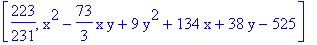 [223/231, x^2-73/3*x*y+9*y^2+134*x+38*y-525]